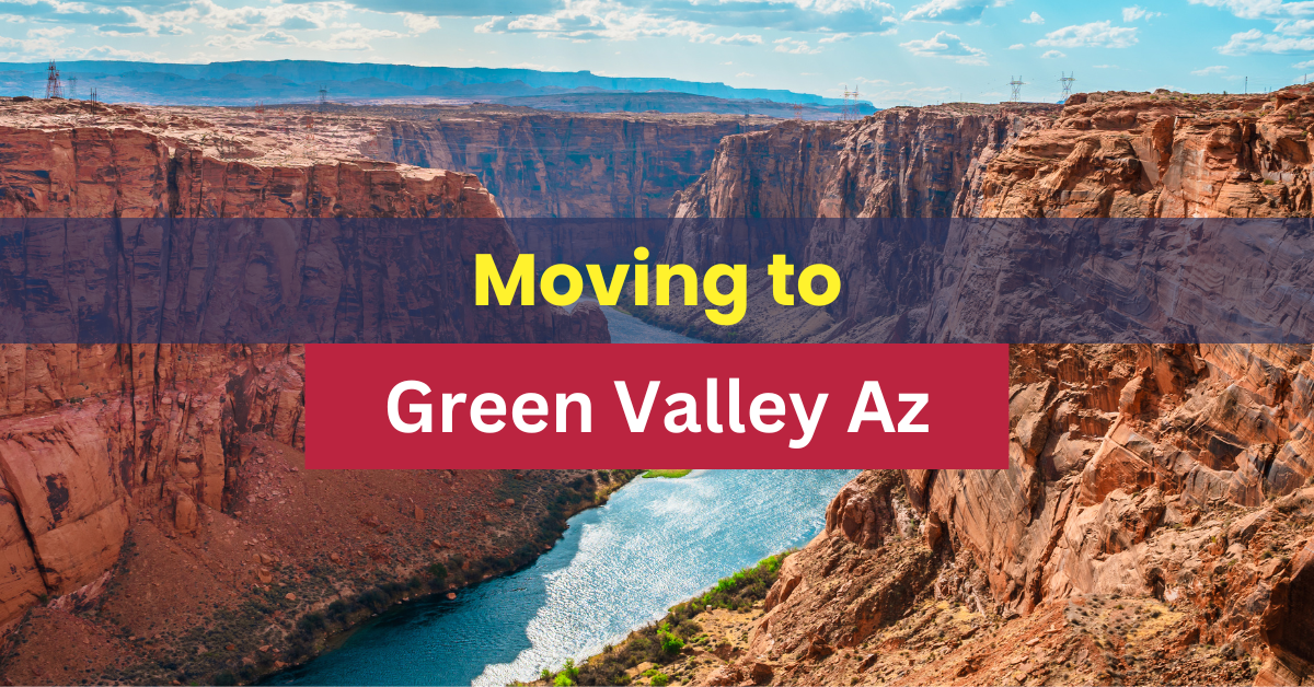 Moving To Green Valley Az