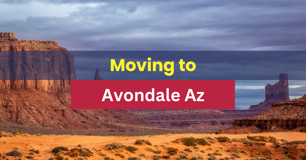 Moving To Avondale Az